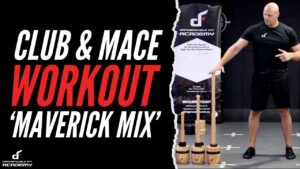 CLUB AND MACE WORKOUT